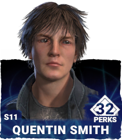 S11 | Quentin Smith (32 Perks) S11 | Quentin Smith (32 Perks)