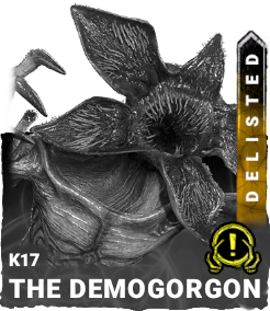 K17 | The Demogorgon (Delisted) K17 | The Demogorgon (Delisted)