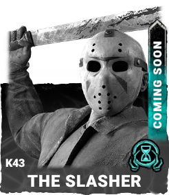 K43 | The Slasher (Coming Soon) K43 | The Slasher (Coming Soon)
